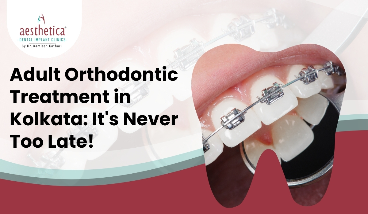 Orthodontic treatment in Kolkata with braces and aligners
